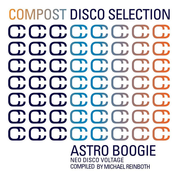 Compost Disco Selection - Astro Boogie