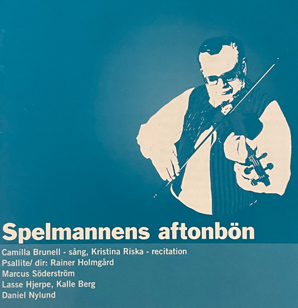 Spelmannens Aftonbön: En Konsert För Solister, Blandad Kör Och Spelmän