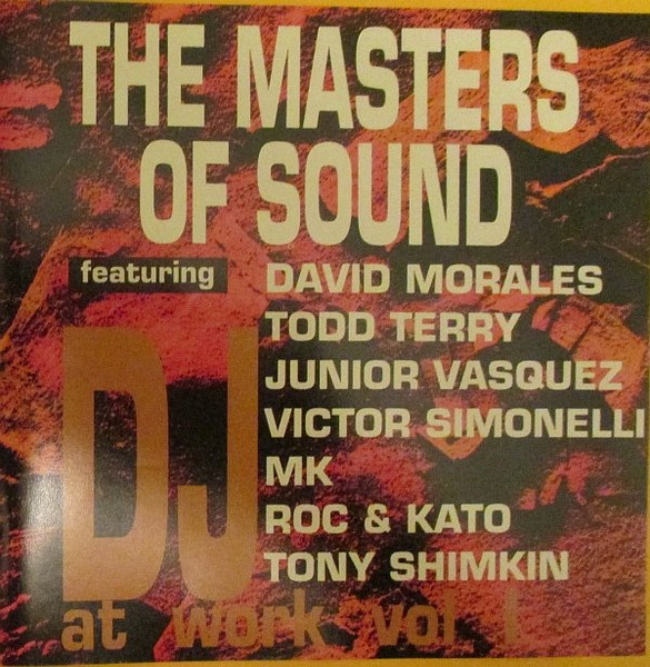 The Masters Of Sound - DJ At Work Vol. 1