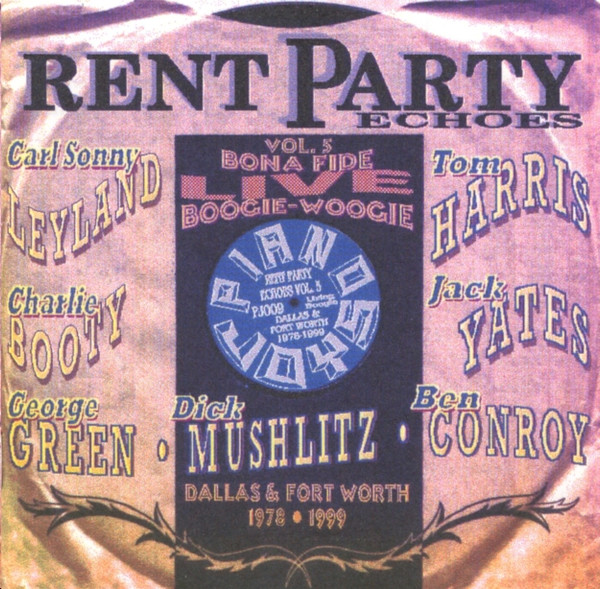Rent Party Echoes, Vol 5 Dallas - Fort Worth