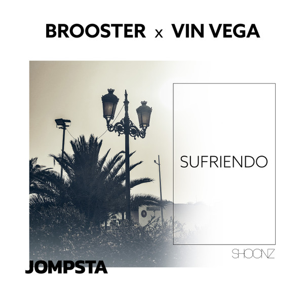 Sufriendo (Brooster Edit)