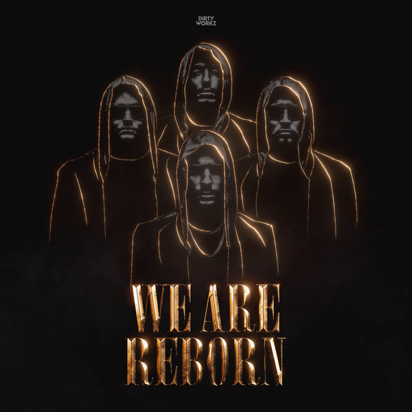 We Are Reborn
