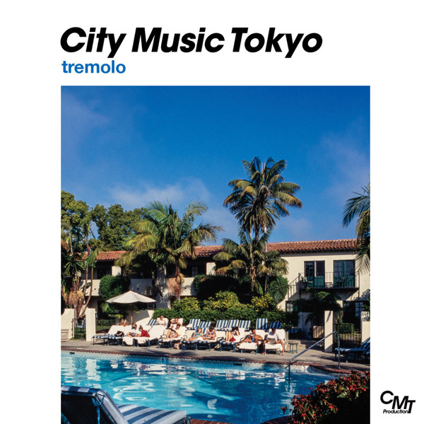 City Music Tokyo (Tremolo)
