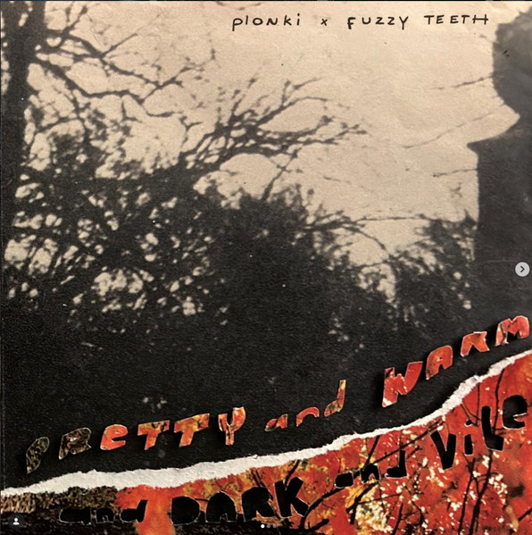 Pretty And Warm And Dark And Vile