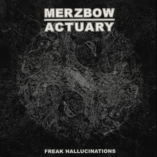 Freak Hallucinations