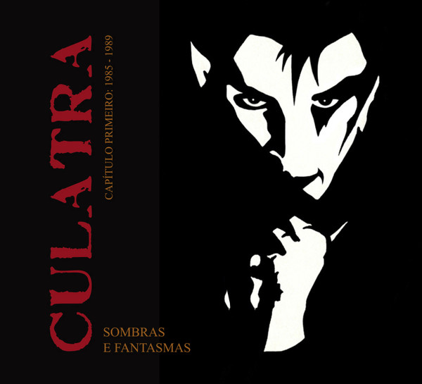 Capítulo Primeiro: 1985 - 1989 / Sombras E Fantasmas 