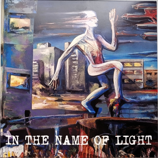 In The Name Of Light