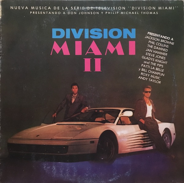 Division Miami II (Nueva Musica De La Serie De Television "Division Miami")