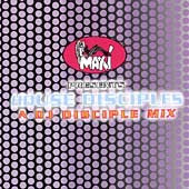 Maxi Records Presents House Disciples