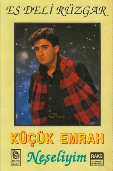 Es Deli Rüzgar-Neşeliyim