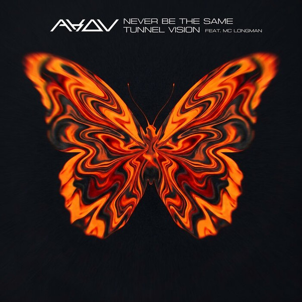 Never Be The Same / Tunnel Vision