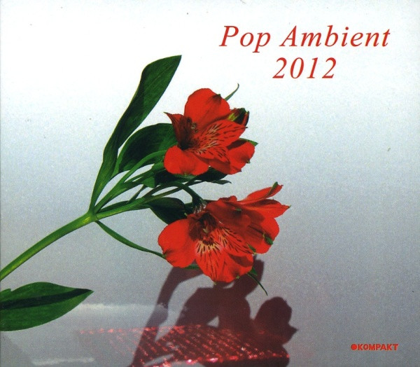 Pop Ambient 2012