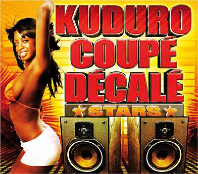 Kuduro Coupé Décalé Stars