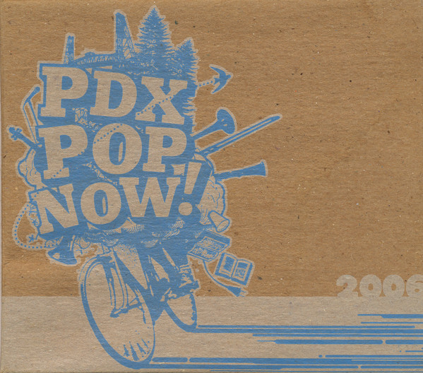 PDX Pop Now! 2006