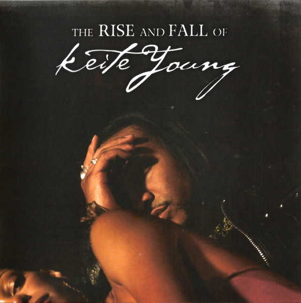 The Rise & Fall Of Keite Young