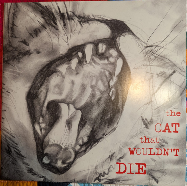 The Cat That Wouldn't Die