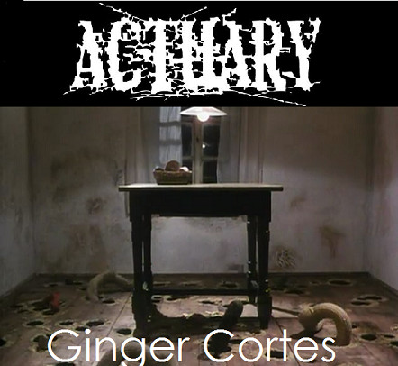 Actuary / Ginger Cortes