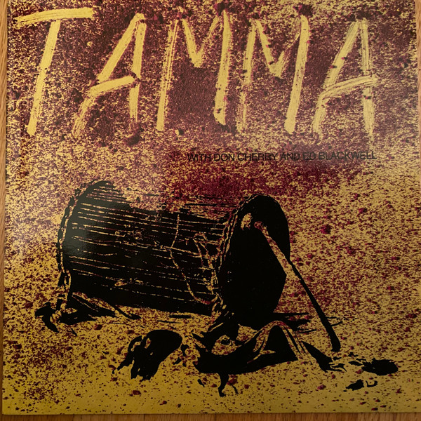 Tamma With Don Cherry & Ed Blackwell
