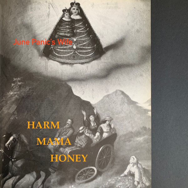 Harm Mama Honey