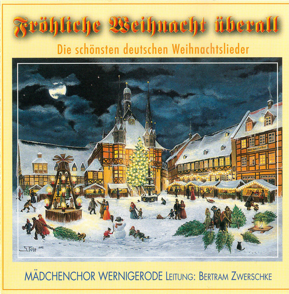 Fröhliche Weihnacht Überall (Die Schönsten Deutschen Weihnachtslieder)