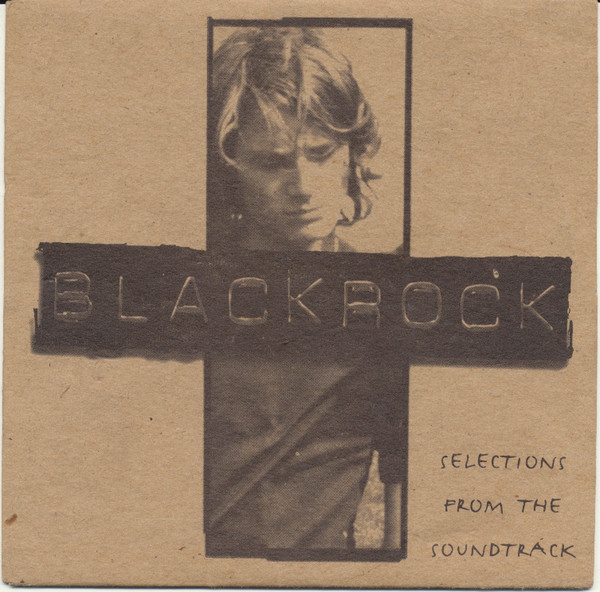 Blackrock - Selections From The Soundtrack