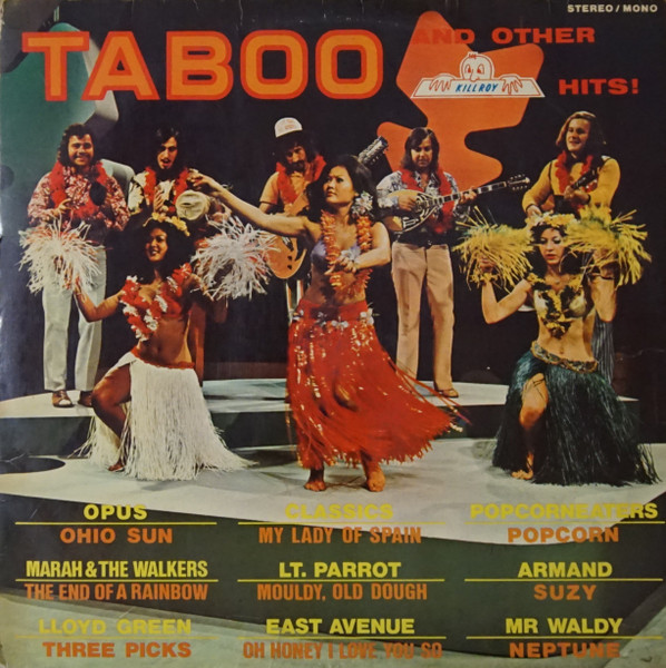 Taboo And Other Killroy Hits !