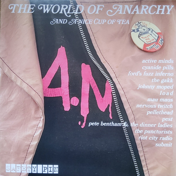The World Of Anarchy (and A Nice Cup Of Tea)
