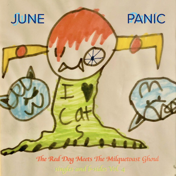 The Red Dog Meets The Milquetoast Ghoul (Singles & B-Sides Vol. 4)