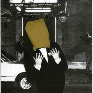 As Heard On Radio Soulwax Pt. 10