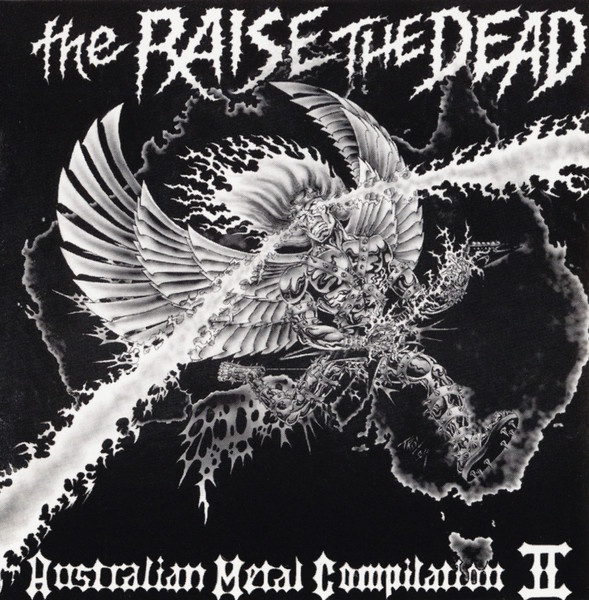The Raise The Dead Australian Metal Compilation II
