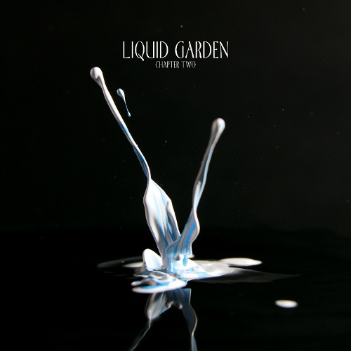 Liquid Garden - Chapter Two