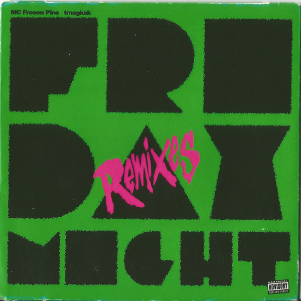 Friday Night Remixes