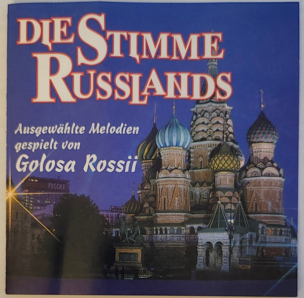 Ausgewählte Melodien Gespielt Von Golosa Rossii