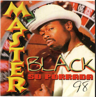 Master Black 98 (Só Porrada)