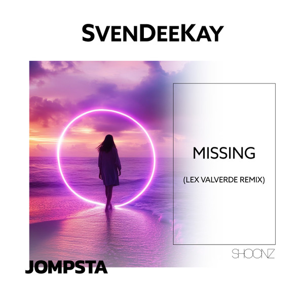 Missing (Lex Valverde Remix)