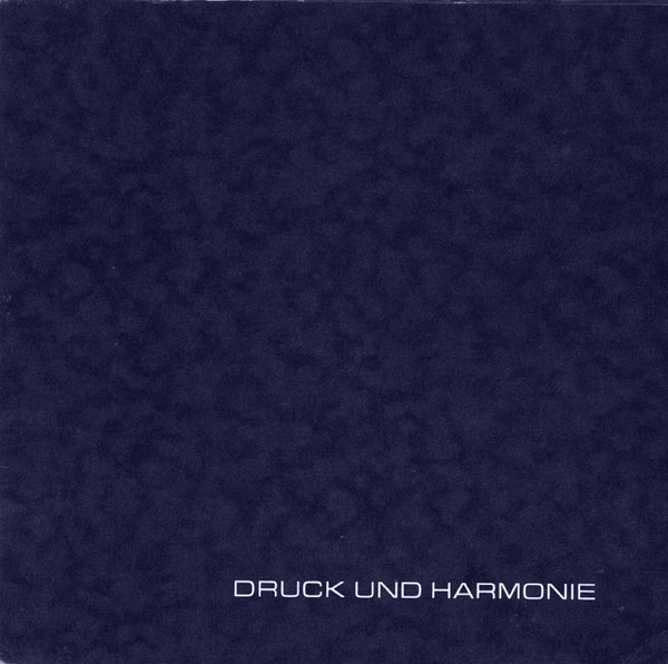 Druck Und Harmonie
