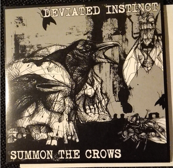 Deviated Instinct / Summon The Crows