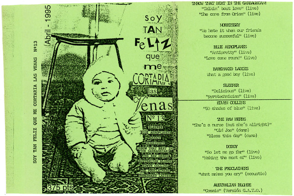 Soy Tan Feliz Que Me Cortaria Las Venas No. 13