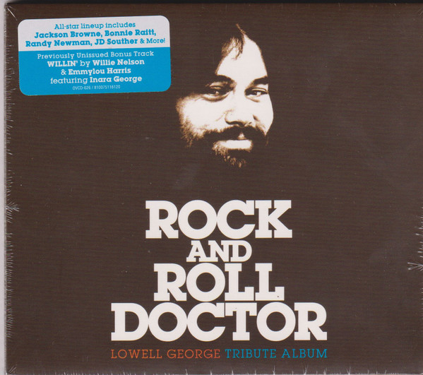 Rock And Roll Doctor (A Tribute To Lowell George)