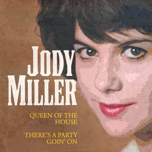 Queen Of The House / There's A Party Goin' On