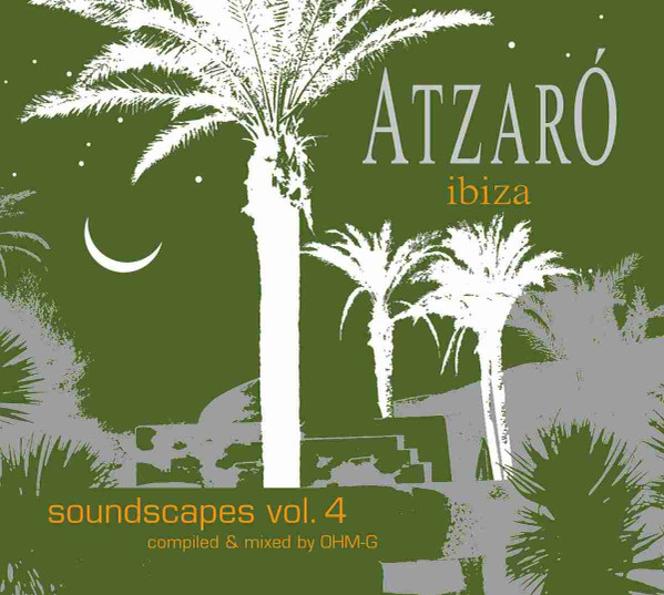 Atzaró Ibiza Soundscapes Vol. 4