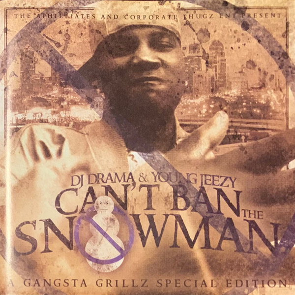 Can't Ban The Snowman