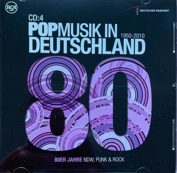 Musik In Deutschland 1950-2000 – Popmusik in Deutschland 1950-2000 – 80er Jahre: NDW, Punk & Rock