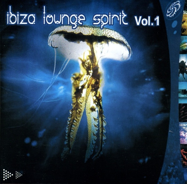 Ibiza Lounge Spirit Vol. 1