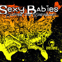 Sexy Babies Across The Wasteland