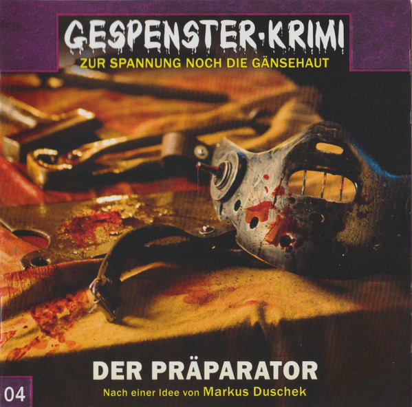 Gespenster-Krimi 04 - Der Präparator