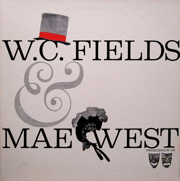 W. C. Fields & Mae West