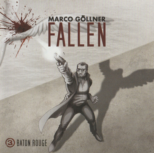 Fallen - Teil Drei - Baton Rouge