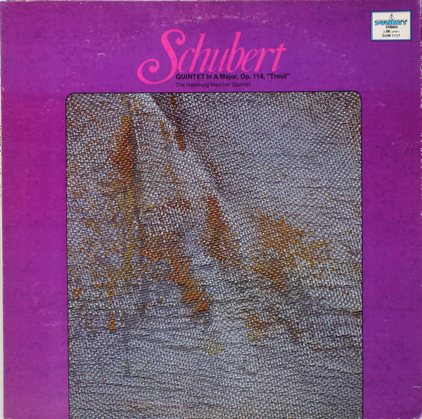 Quintet In A Major, Op. 114, "Trout"