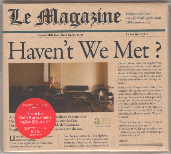 Haven't We Met?